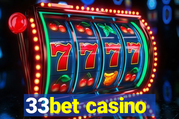 33bet casino