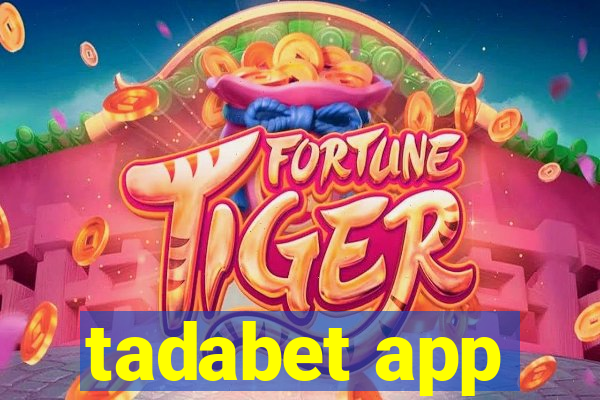 tadabet app