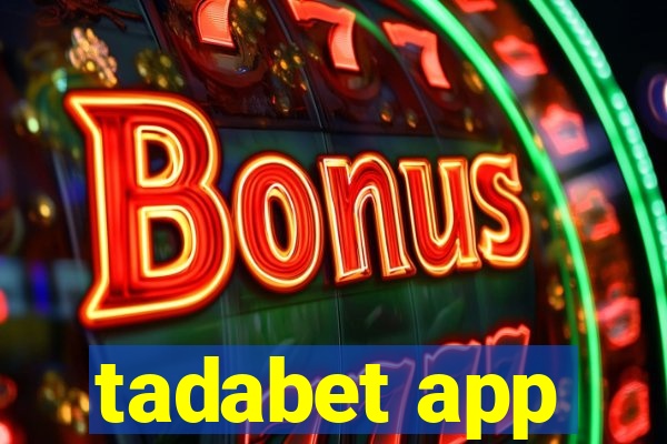 tadabet app