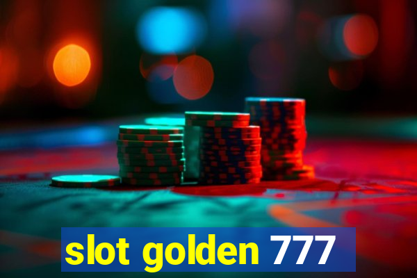 slot golden 777