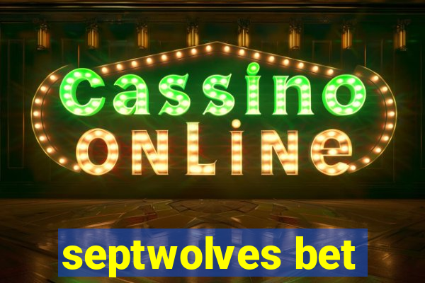 septwolves bet