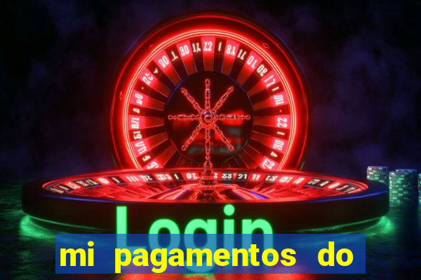 mi pagamentos do brasil ltda