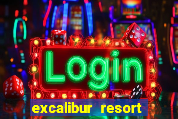 excalibur resort casino las vegas