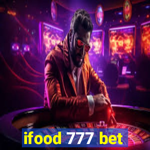 ifood 777 bet