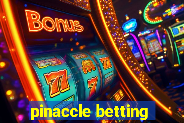 pinaccle betting