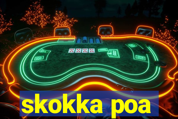 skokka poa