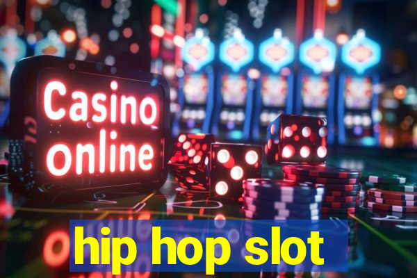 hip hop slot