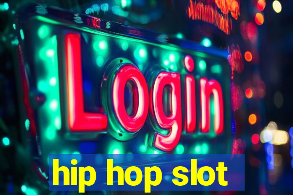 hip hop slot