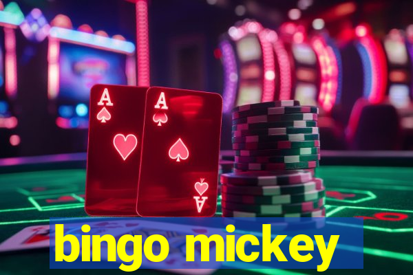 bingo mickey