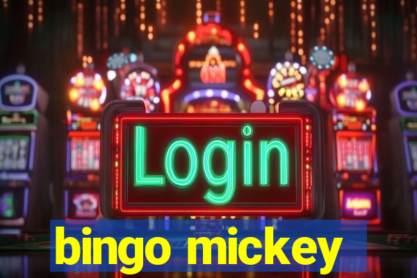 bingo mickey