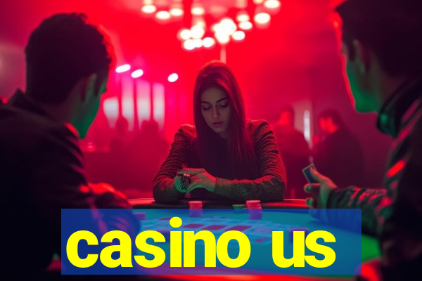 casino us