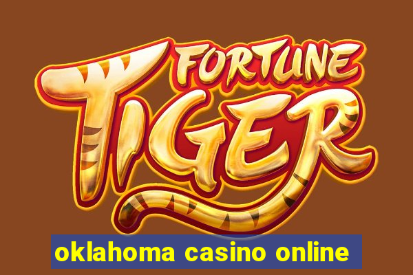 oklahoma casino online