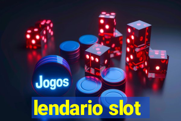 lendario slot