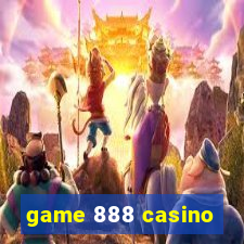 game 888 casino