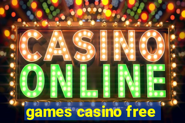 games casino free