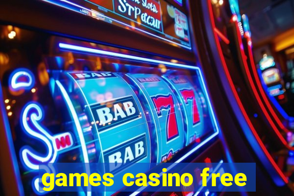 games casino free