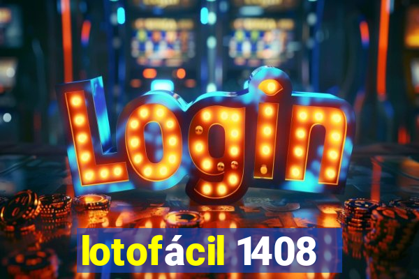 lotofácil 1408