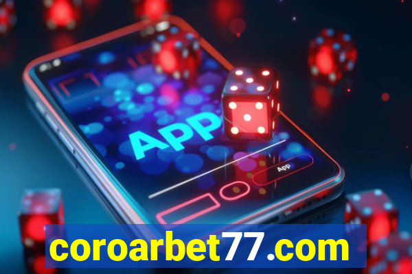 coroarbet77.com