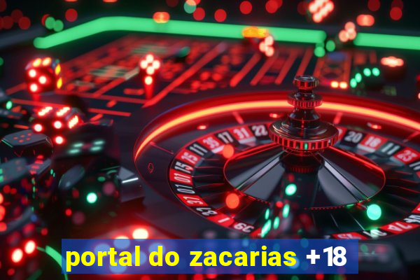 portal do zacarias +18