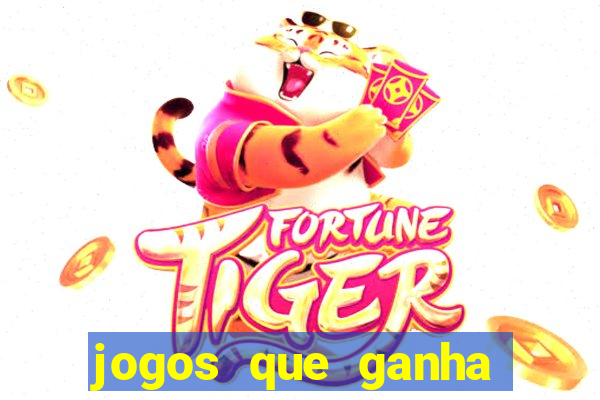 jogos que ganha dinheiro sem investir