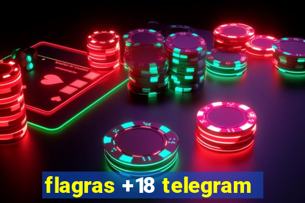 flagras +18 telegram