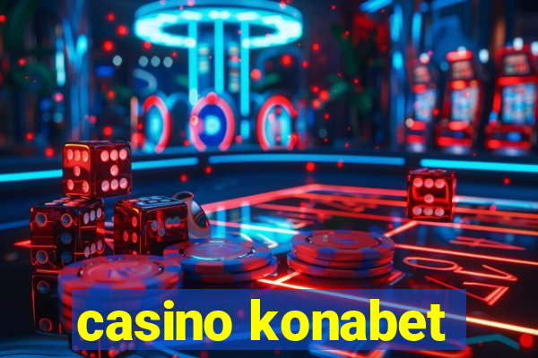 casino konabet