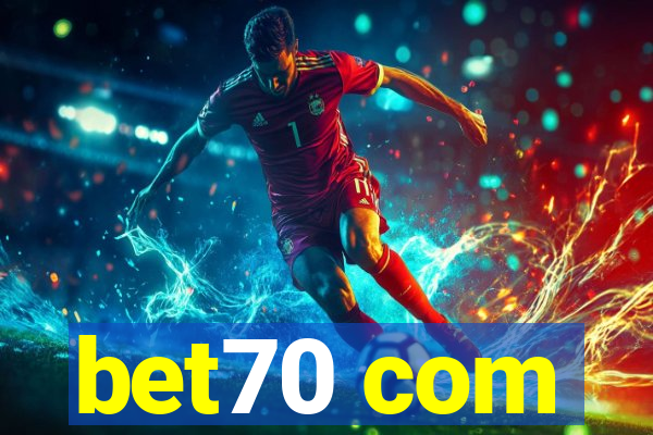 bet70 com