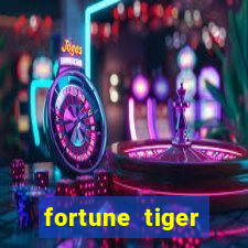 fortune tiger rodada grátis