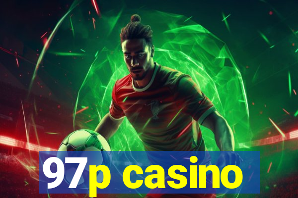 97p casino