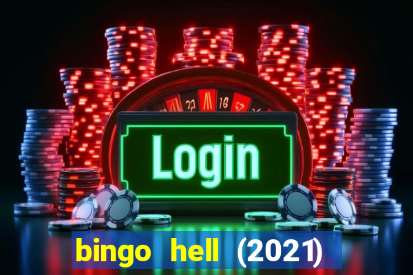 bingo hell (2021) movie wallpapers