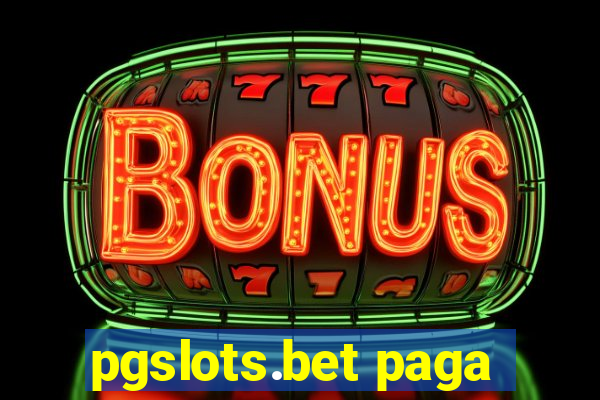 pgslots.bet paga