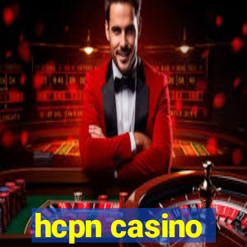 hcpn casino