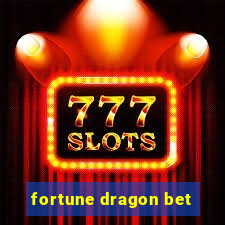 fortune dragon bet