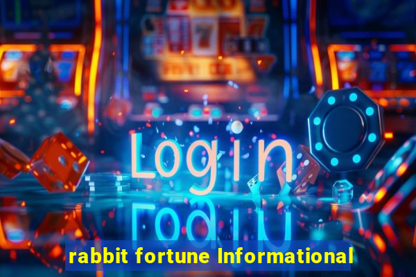 rabbit fortune Informational