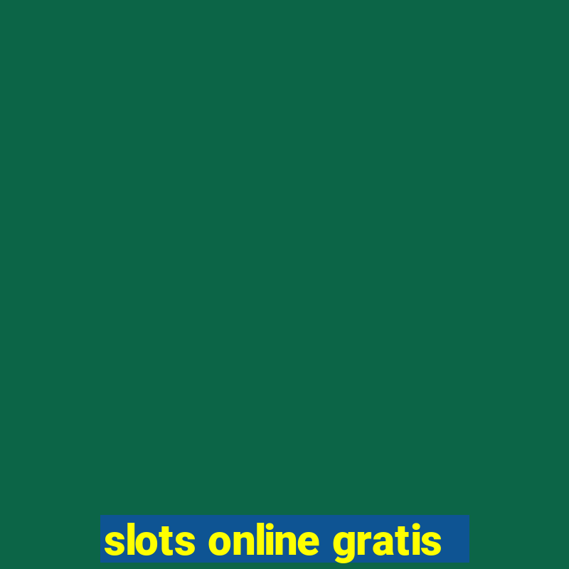 slots online gratis