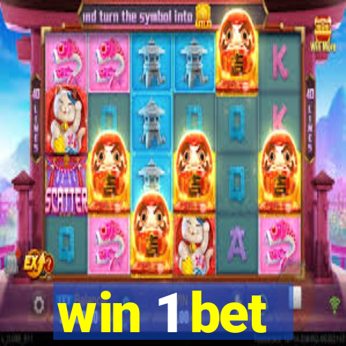 win 1 bet