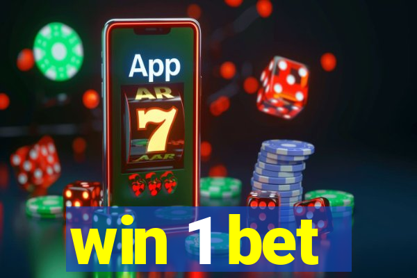 win 1 bet