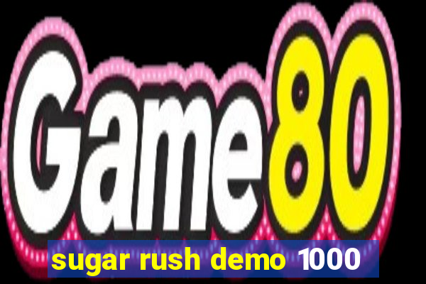 sugar rush demo 1000