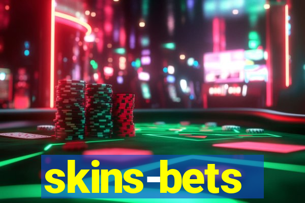 skins-bets