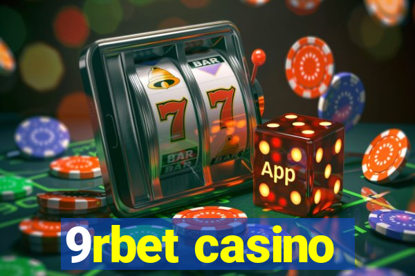 9rbet casino