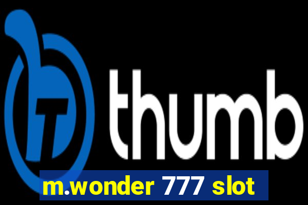 m.wonder 777 slot