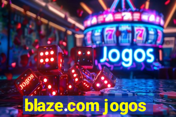 blaze.com jogos