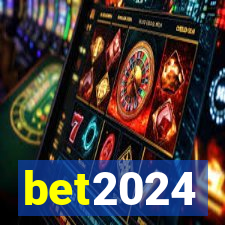 bet2024