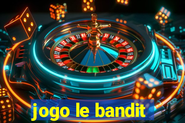 jogo le bandit