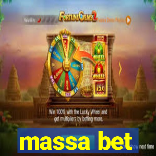 massa bet