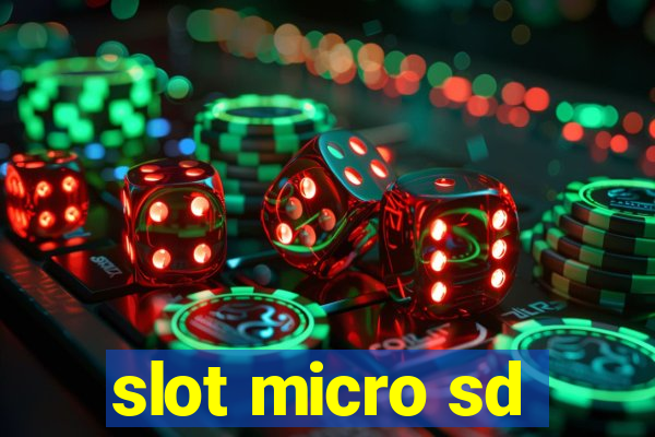 slot micro sd