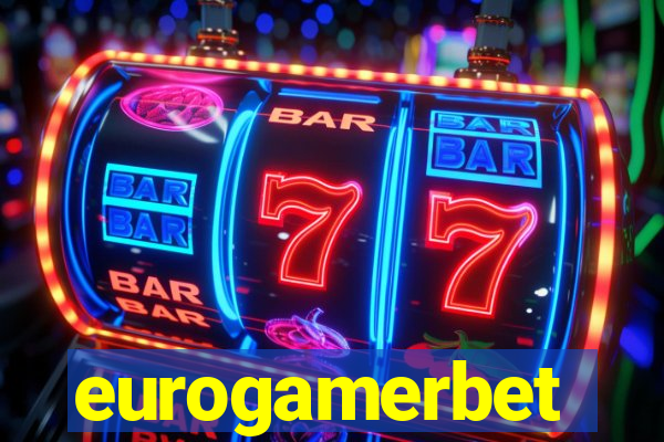 eurogamerbet