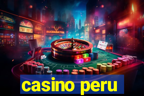 casino peru