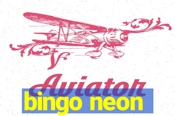 bingo neon