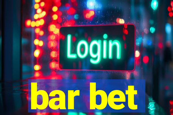 bar bet